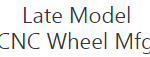 Late Model CNC Wheel Mfg
